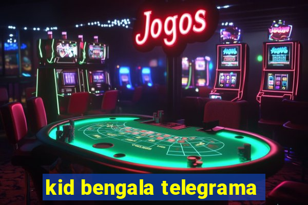 kid bengala telegrama