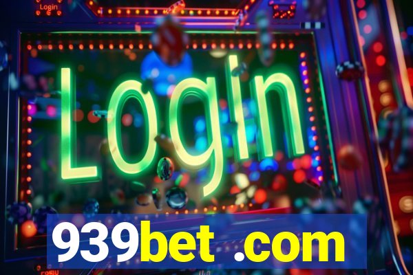 939bet .com