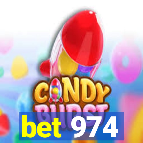 bet 974