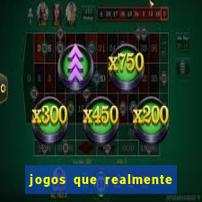 jogos que realmente pagam sem precisar depositar dinheiro