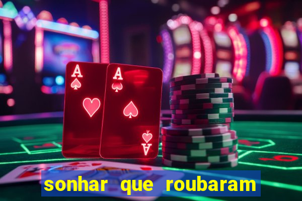 sonhar que roubaram minha moto jogo do bicho