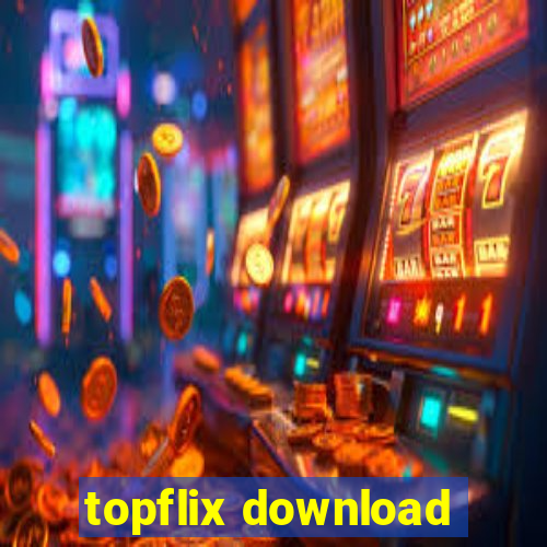 topflix download