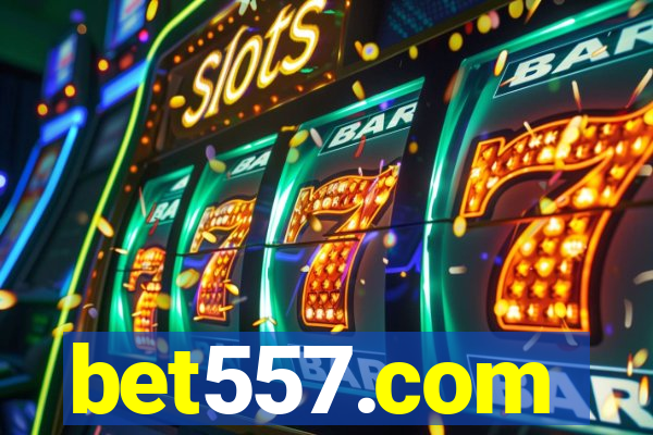 bet557.com