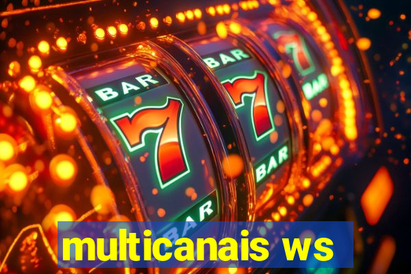 multicanais ws