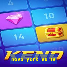 nova york eu te amo download