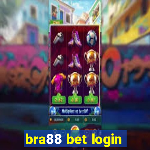 bra88 bet login