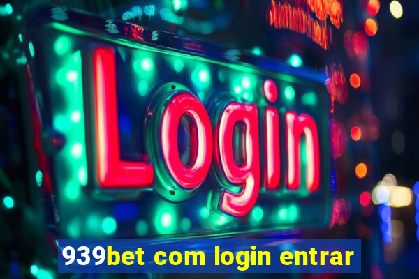 939bet com login entrar