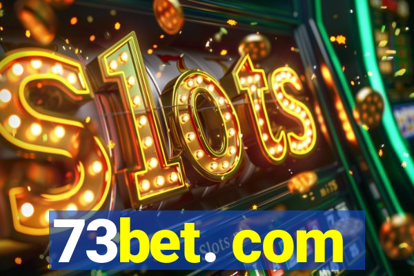 73bet. com