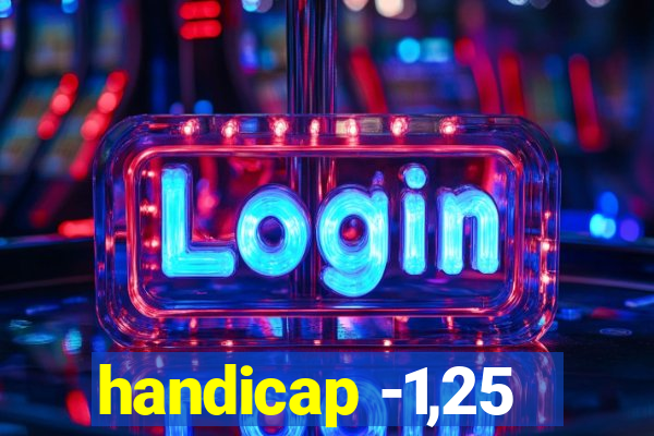 handicap -1,25