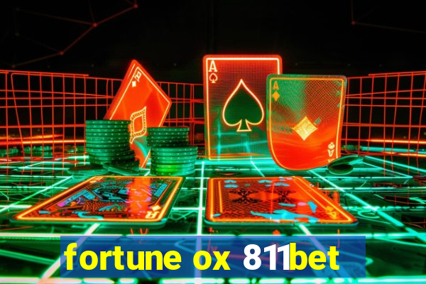 fortune ox 811bet