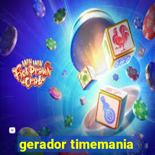 gerador timemania