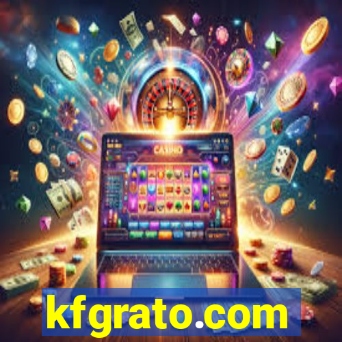 kfgrato.com