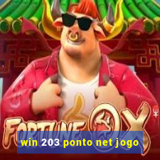 win 203 ponto net jogo