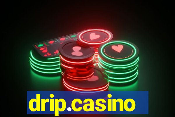 drip.casino