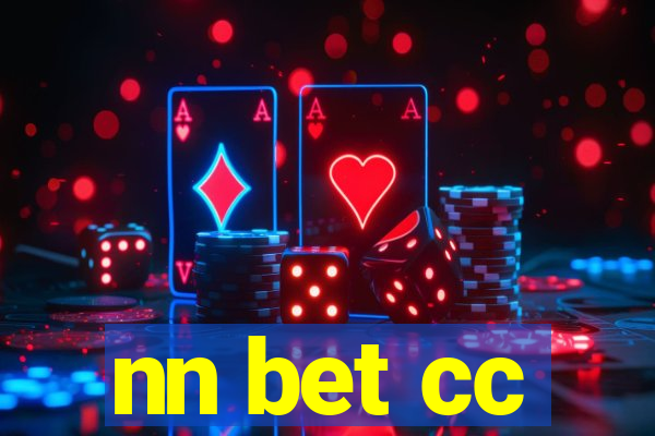 nn bet cc