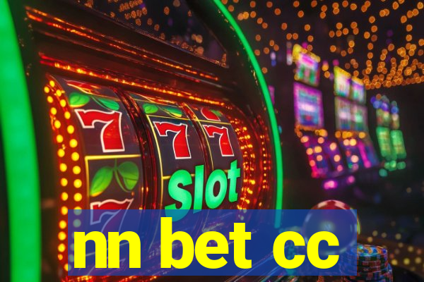 nn bet cc