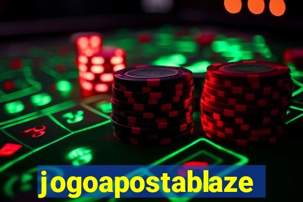 jogoapostablaze