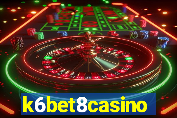 k6bet8casino