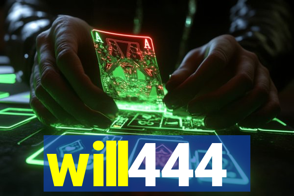 will444