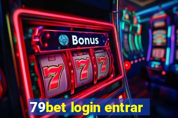 79bet login entrar