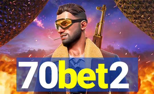 70bet2