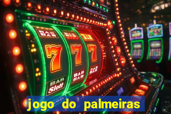 jogo do palmeiras ao vivo gratis