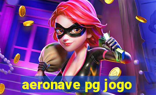 aeronave pg jogo