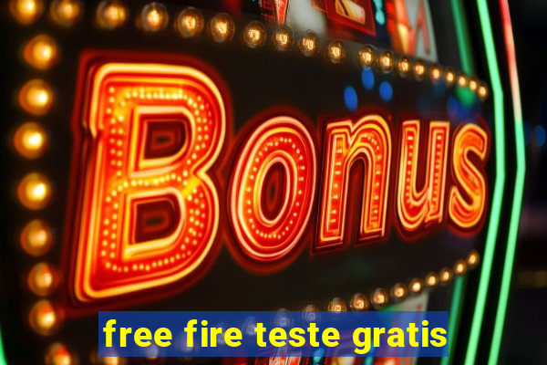 free fire teste gratis