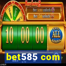 bet585 com