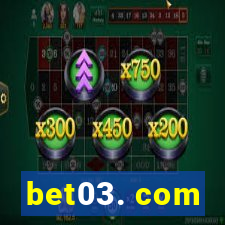 bet03. com