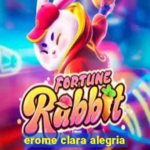 erome clara alegria