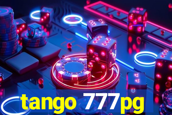 tango 777pg