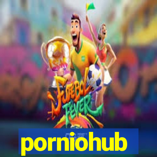 porniohub