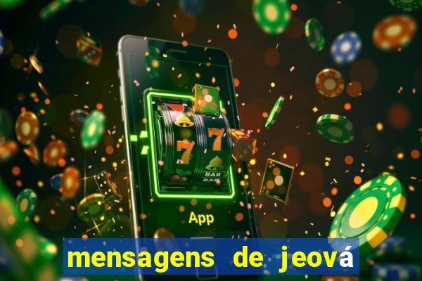 mensagens de jeová para whatsapp