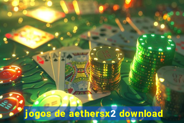 jogos de aethersx2 download