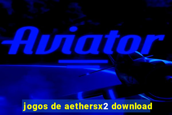 jogos de aethersx2 download