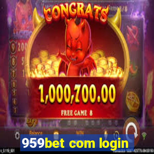 959bet com login