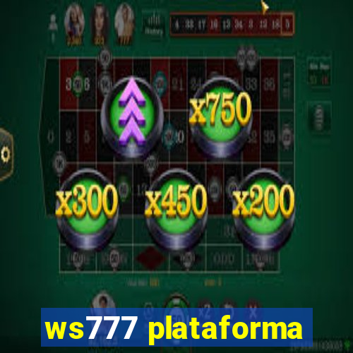 ws777 plataforma