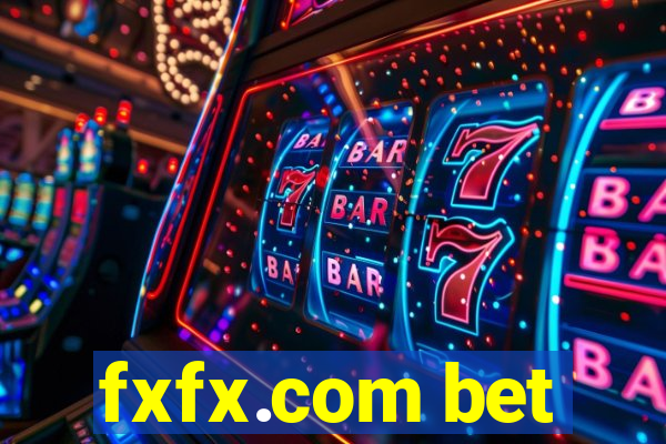 fxfx.com bet