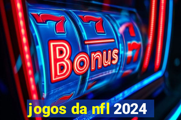 jogos da nfl 2024