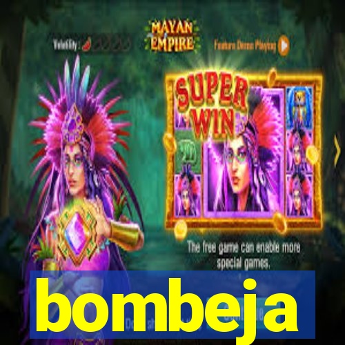 bombeja