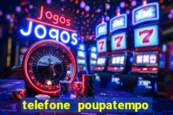 telefone poupatempo de itaquera