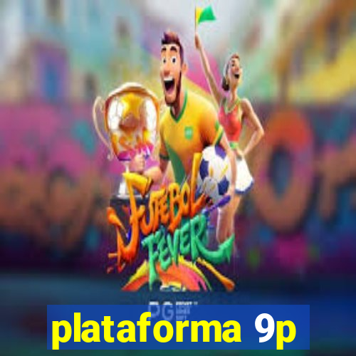 plataforma 9p