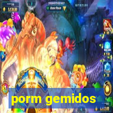 porm gemidos