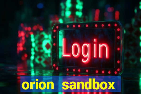 orion sandbox enhanced jogos 360