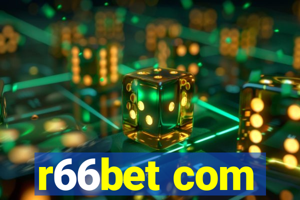 r66bet com