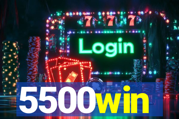 5500win