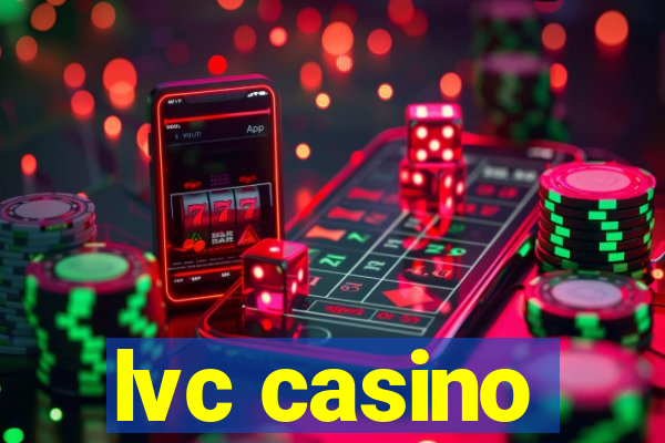 lvc casino