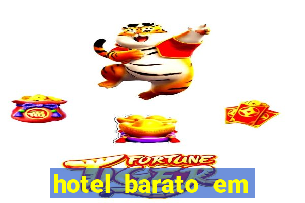 hotel barato em venda nova do imigrante