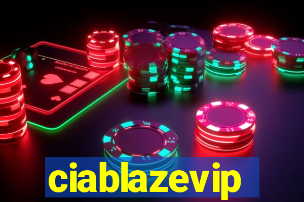 ciablazevip